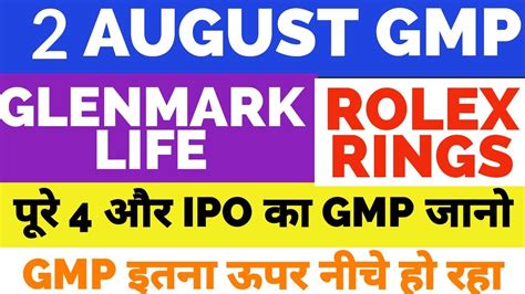 Glenmark Life Sciences IPO vs Rolex Rings IPO 